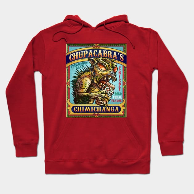 Chupacabra's Chimichanga Hoodie by ChetArt